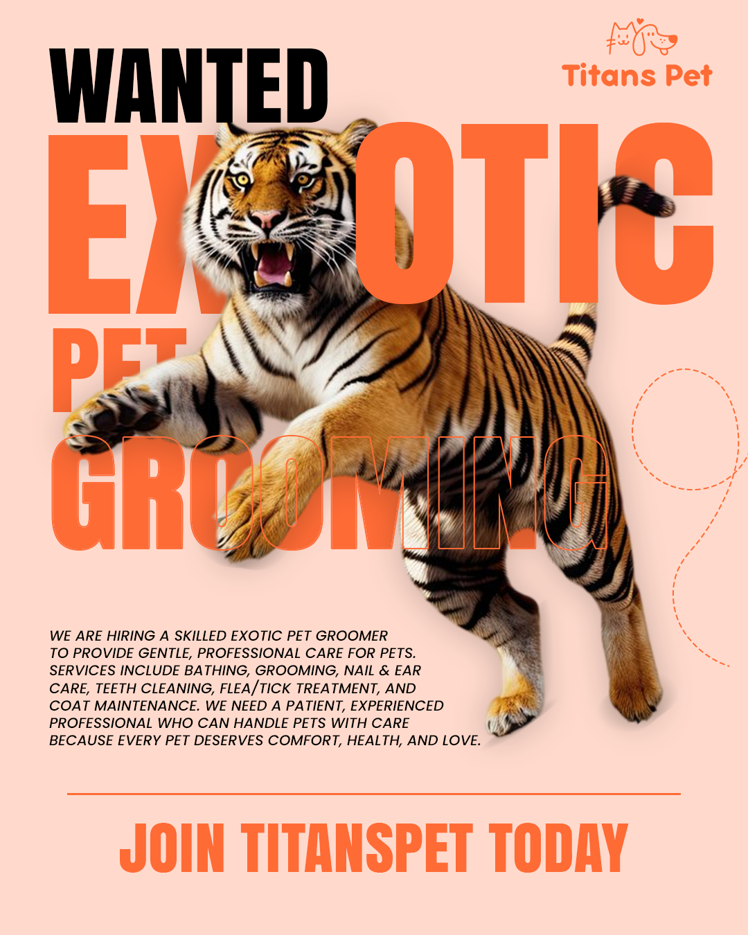 Titans Pet is actively seeking professional Exotic Pet Groomers